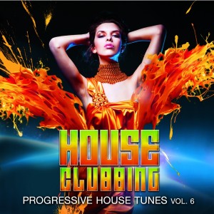 อัลบัม House Clubbing, Vol. 6 ศิลปิน Various Artists