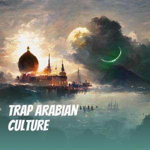 Album Trap Arabian Culture oleh Mas klik music