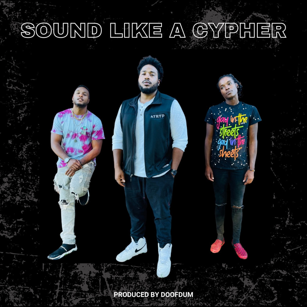 Sound Like a Cypher (Explicit)