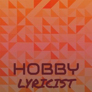 Various的专辑Hobby Lyricist