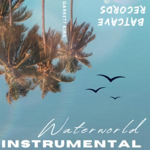 Listen to Waterworld (Instrumental) song with lyrics from Garrett Kirk
