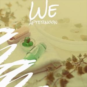 Album We Afternoon from 