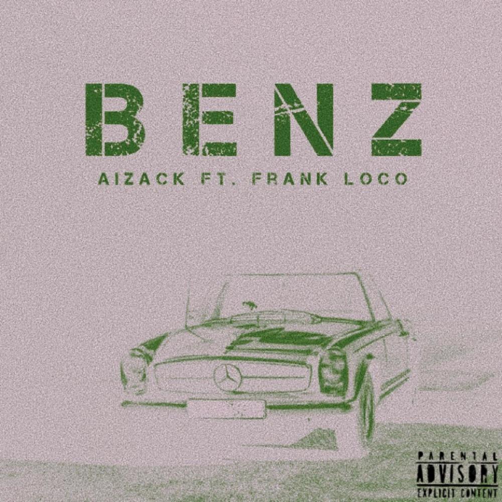 Benz (feat. Frank Loco) (Explicit)