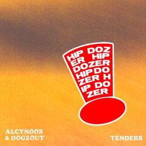 อัลบัม Tenders ศิลปิน Hip Dozer
