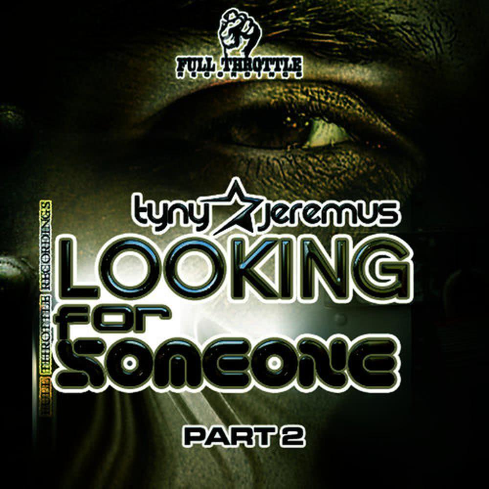 Looking for Someone (2seal & DJ Frisco Remix)
