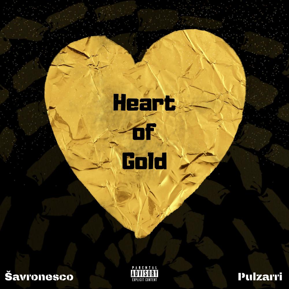Heart of Gold (feat. whokilledzarri) (Explicit)