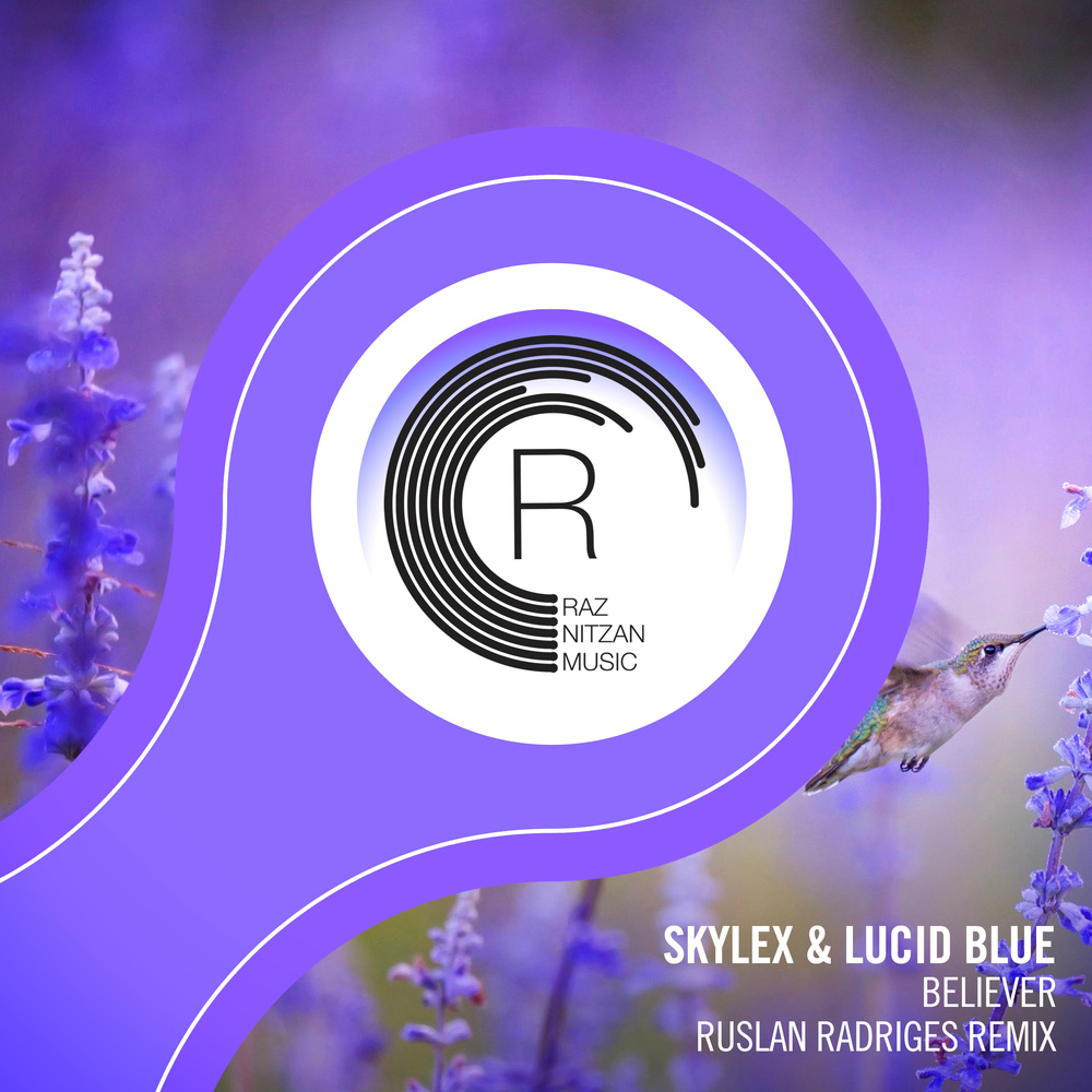 Believer (Ruslan Radriges Extended Mix)