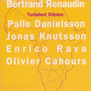 Album Turbulent silence from Bertrand Renaudin