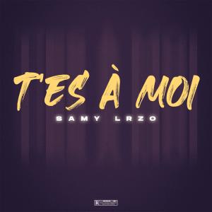 Listen to T'es à moi (Explicit) song with lyrics from Samy Lrzo