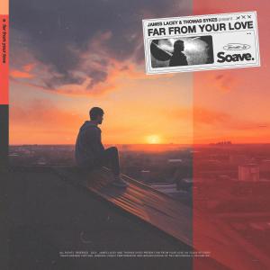 Far From Your Love dari Thomas Sykes