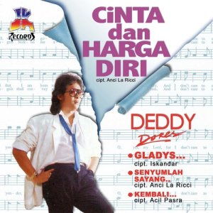 Album Cinta Dan Harga Diri from Deddy Dores