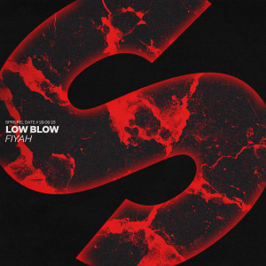 Low Blow的專輯Fiyah