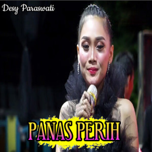 Album Panas Perih oleh Desy Paraswati