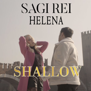 Dengarkan Shallow lagu dari Sagi Rei dengan lirik