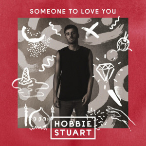 Someone To Love You (Explicit)