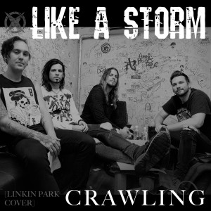 ดาวน์โหลดและฟังเพลง Crawling พร้อมเนื้อเพลงจาก Like A Storm