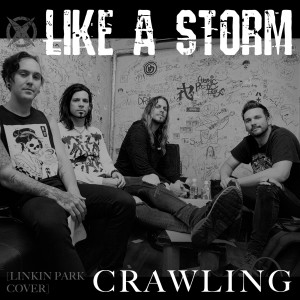 ดาวน์โหลดและฟังเพลง Crawling พร้อมเนื้อเพลงจาก Like A Storm