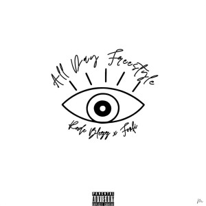 收聽Rode Blezz的All Day Freestyle (feat. Fonfi)歌詞歌曲