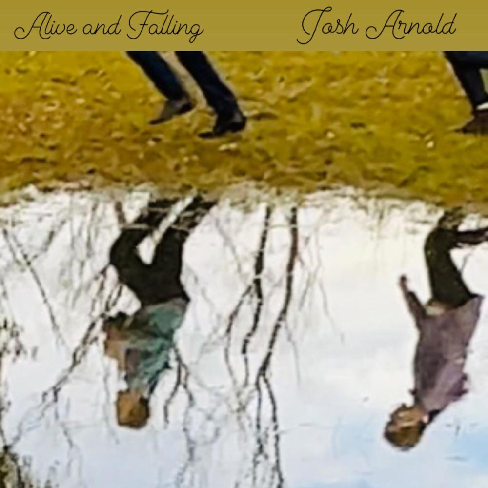 Alive and Falling