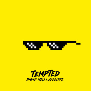 收聽David Meli的Tempted (Instrumental)歌詞歌曲