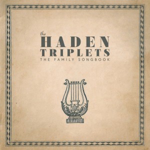 收聽The Haden Triplets的Every Time I Try歌詞歌曲