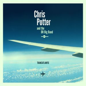 Chris Potter的专辑Transatlantic