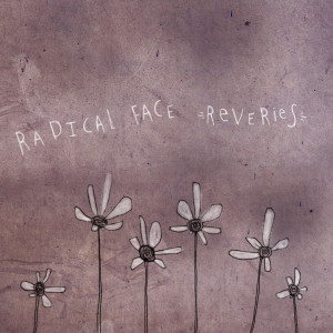 Album Reveries oleh Radical Face