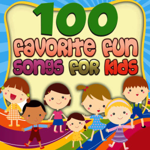 อัลบัม 100 Favorite Fun Songs for Kids ศิลปิน The Montreal Children's Workshop