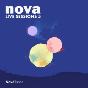 อัลบัม Nova Live Sessions 5 ศิลปิน Radio Nova