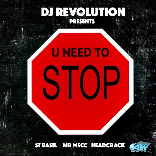 U Need to Stop (Explicit)