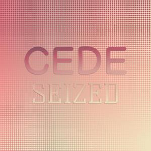 Album Cede Seized from Various