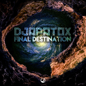 Dengarkan Final Destination (Original Mix) lagu dari Djapatox dengan lirik