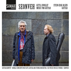อัลบัม Seonveh – Ketil Hvoslef: Music for Guitar ศิลปิน Stein-Erik Olsen