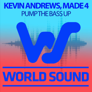 Album Pump the Bass Up from Kevin Andrews
