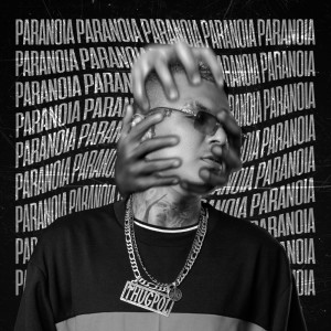 收聽Thug Pol的Paranoia歌詞歌曲