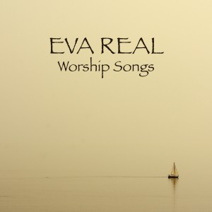 收聽Eva Real的Jesus Christ My Living Hope歌詞歌曲