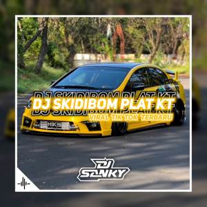 Dengarkan Dj Skidibom Plat KT Breakbeat Slow lagu dari Dj SanKY dengan lirik