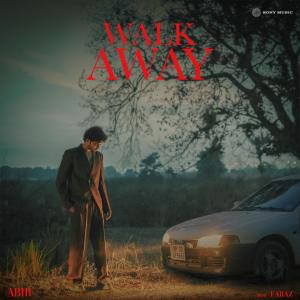 ดาวน์โหลดและฟังเพลง Walk Away พร้อมเนื้อเพลงจาก Abir