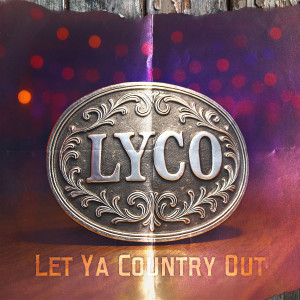 Listen to Let Ya Country Out song with lyrics from Maycee