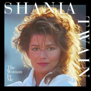 ดาวน์โหลดและฟังเพลง Any Man Of Mine พร้อมเนื้อเพลงจาก Shania Twain