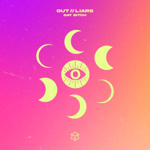ดาวน์โหลดและฟังเพลง DAT ***** (Explicit) พร้อมเนื้อเพลงจาก OUT//LIARS