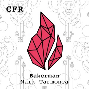 Dengarkan Bakerman lagu dari Mark Tarmonea dengan lirik
