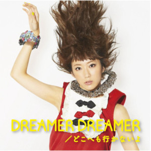 Dreamer Dreamer / Doko hemo ikanaiyo dari moumoon