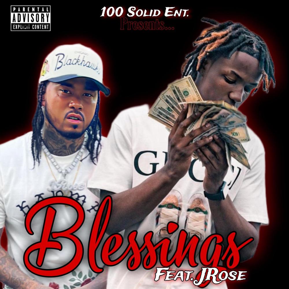 Blessings (feat. TRBC Von) (Explicit)