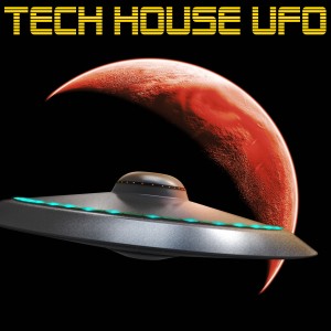 อัลบัม Tech House Ufo ศิลปิน Various Artists