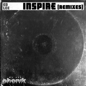 Ed Lee的专辑Inspire (Remixes)