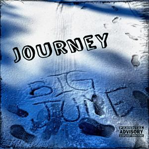 Big June的专辑Journey (Explicit)
