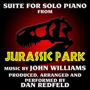 收聽Dan Redfeld的Jurassic Park: Suite for Solo Piano歌詞歌曲