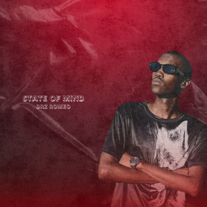 收聽Drz Romeo的State of Mind歌詞歌曲