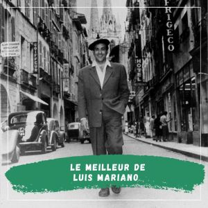 收聽Luis Mariano的Mayoumba歌詞歌曲